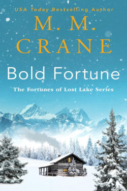 Bold Fortune by M.M. Crane