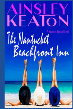 The Nantucket Beachfront Inn by Ainsley Keaton