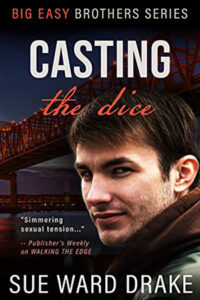 Casting the Dice by Sue Ward Drake