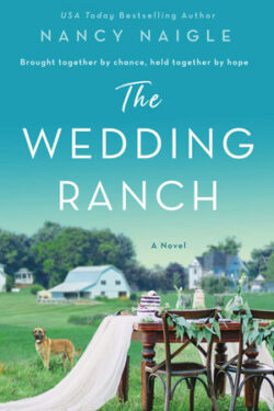 The Wedding Ranch by Nancy Naigle